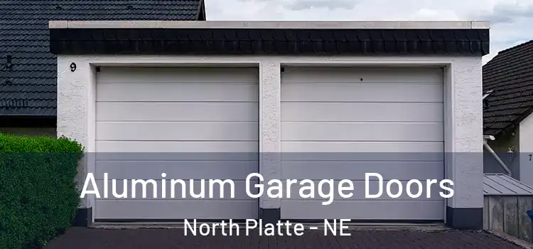  Aluminum Garage Doors North Platte - NE
