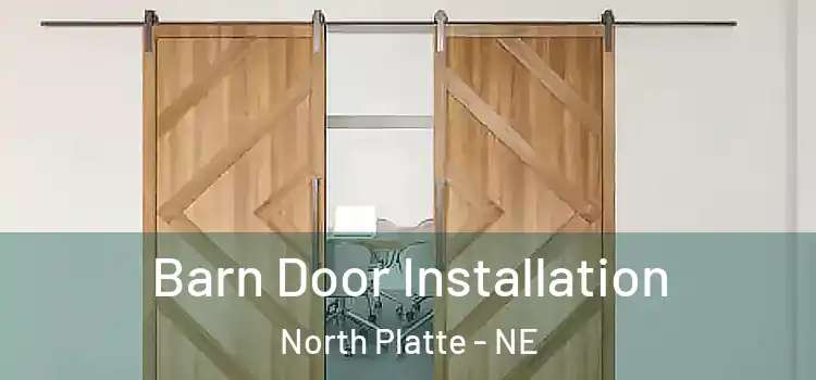 Barn Door Installation North Platte - NE