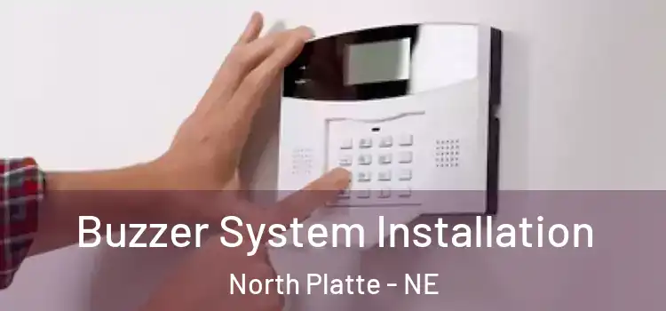 Buzzer System Installation North Platte - NE
