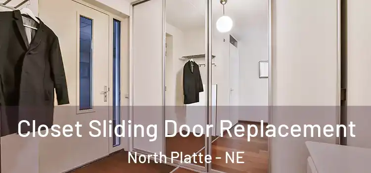 Closet Sliding Door Replacement North Platte - NE