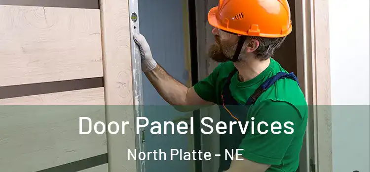 Door Panel Services North Platte - NE