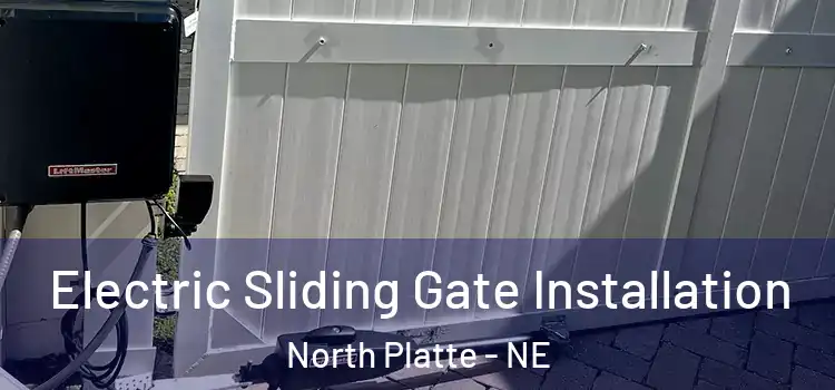Electric Sliding Gate Installation North Platte - NE
