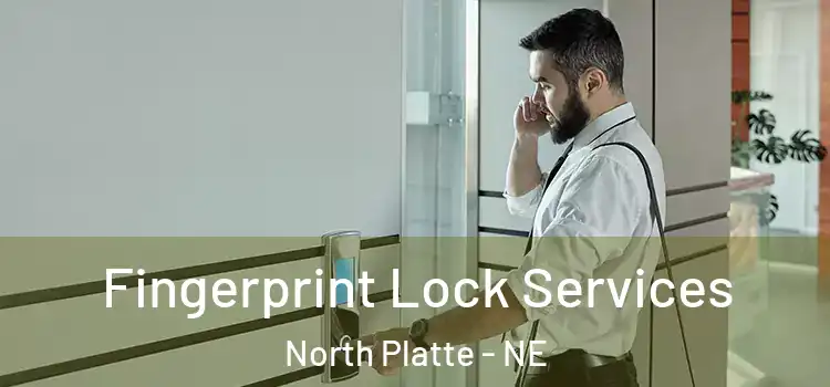 Fingerprint Lock Services North Platte - NE