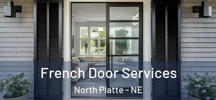 French Door Services North Platte - NE