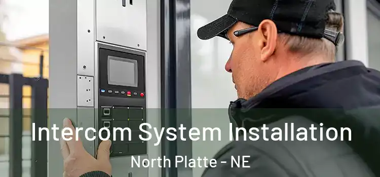 Intercom System Installation North Platte - NE