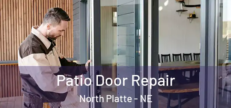 Patio Door Repair North Platte - NE