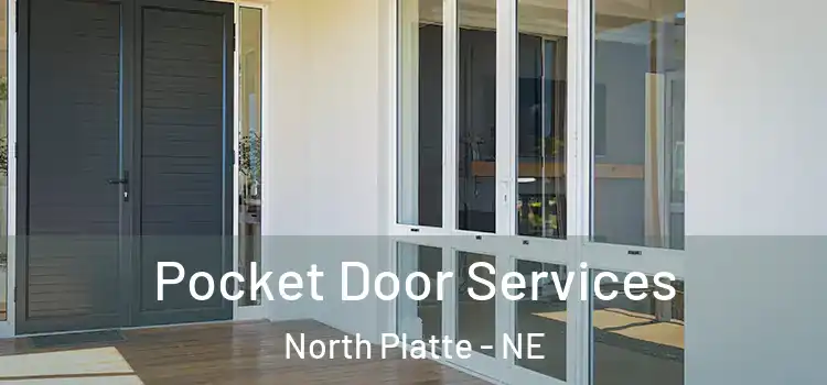 Pocket Door Services North Platte - NE